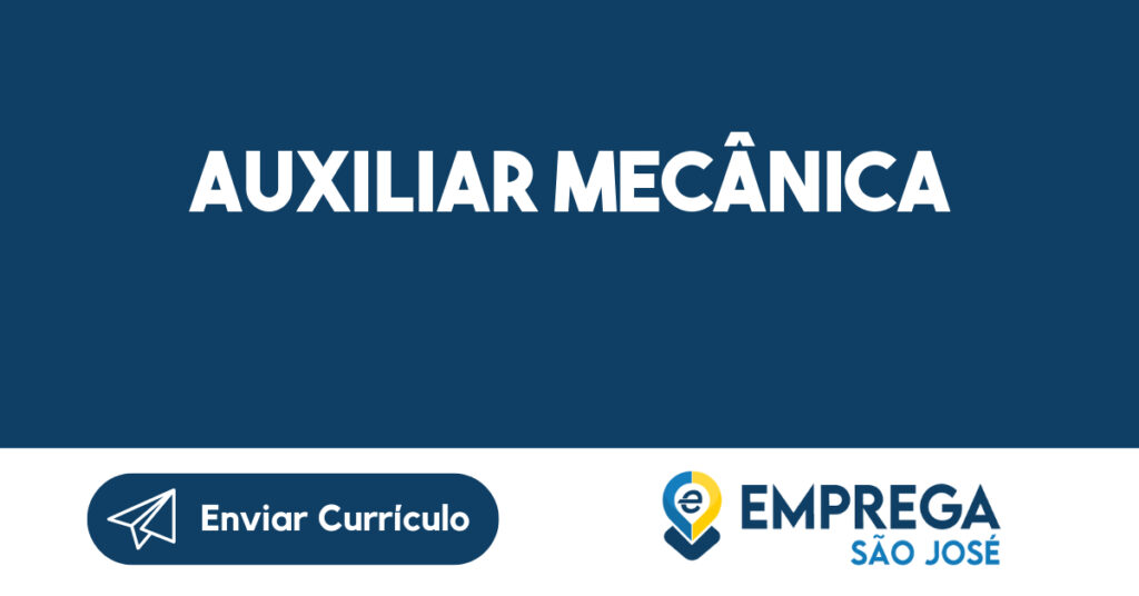 Auxiliar Mecânica-São José Dos Campos - Sp 1