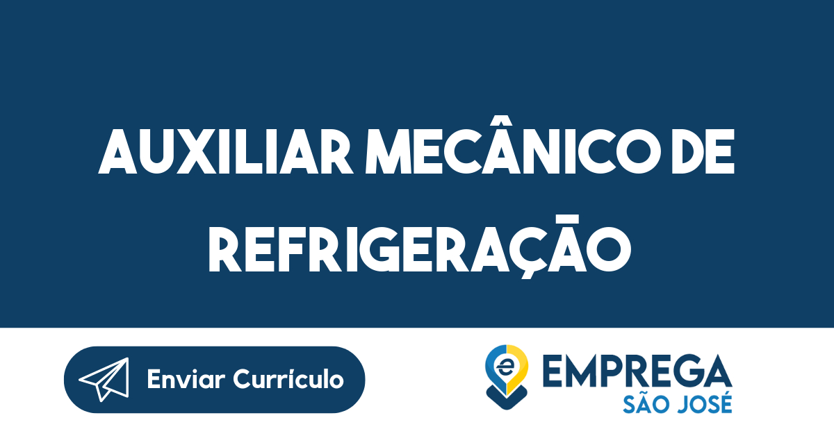 Auxiliar Mecânico De Refrigeração-São José Dos Campos - Sp 23