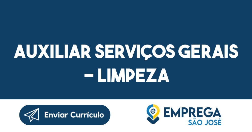 Auxiliar Serviços Gerais - Limpeza-São José Dos Campos - Sp 1