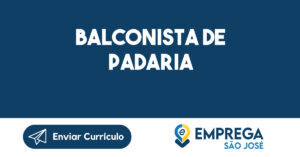 Balconista De Padaria-São José Dos Campos - Sp 9