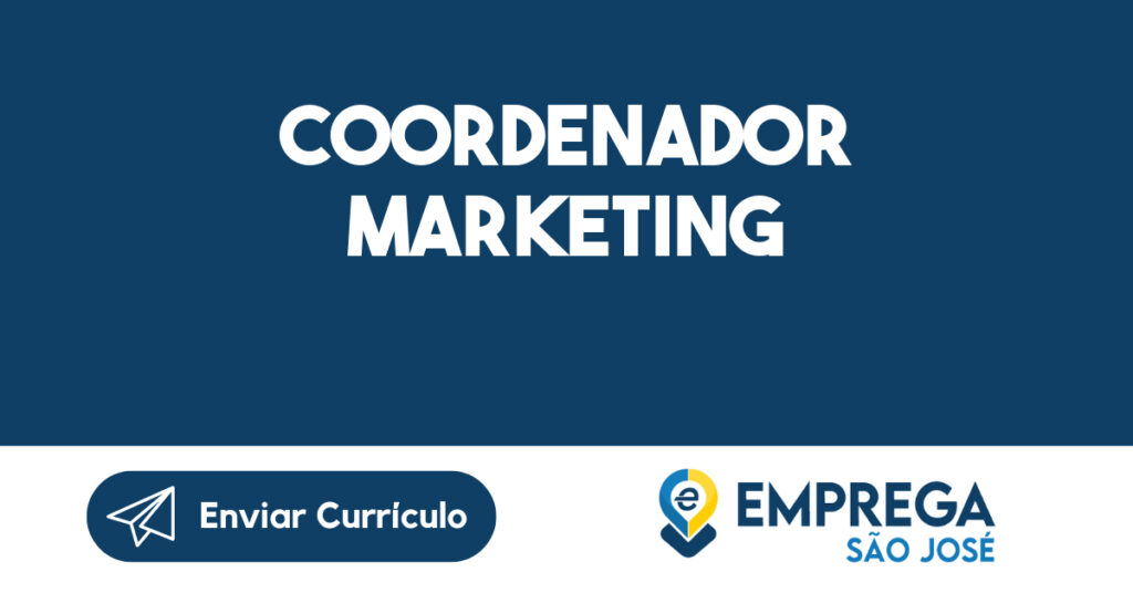 Coordenador Marketing-São José Dos Campos - Sp 1 Coordenador Marketing-São José Dos Campos - Sp 1