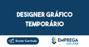 Designer Gráfico Temporário -São José Dos Campos - Sp 12