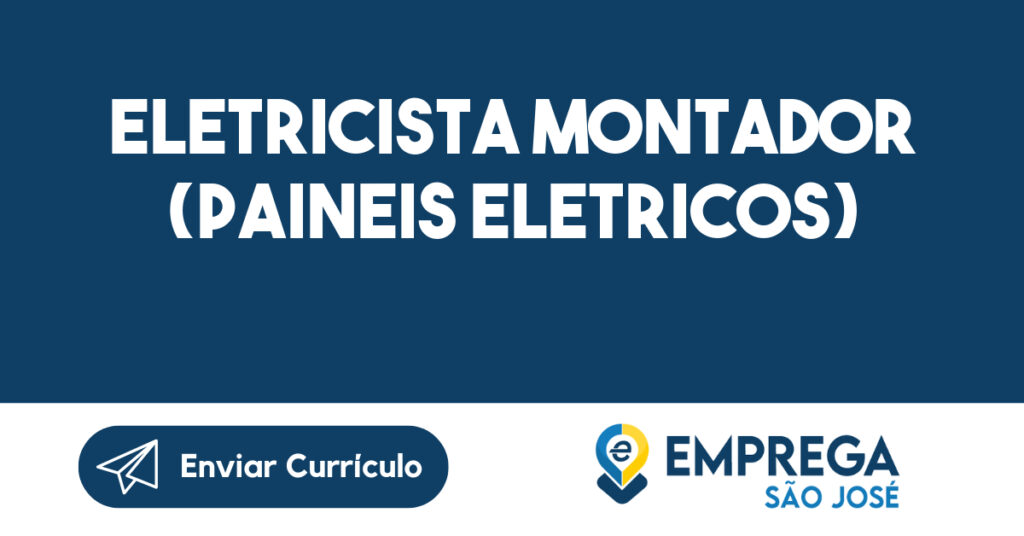 Eletricista Montador (Paineis Eletricos)-Jacarei - Sp 1