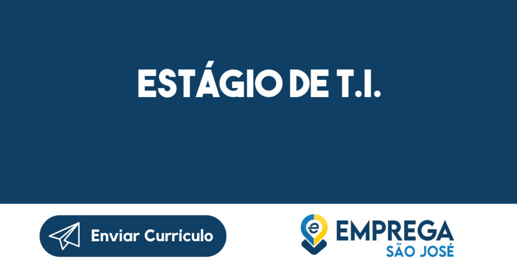Estágio De T.i.-São José Dos Campos - Sp 1