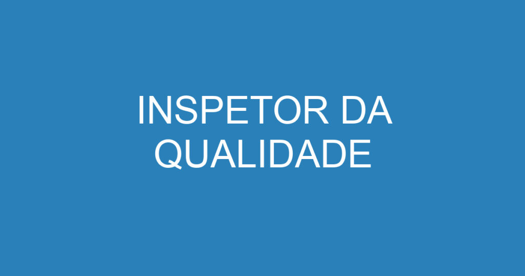 Inspetor Da Qualidade-São José Dos Campos - Sp 1