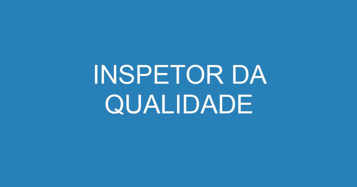 Inspetor Da Qualidade-São José Dos Campos - Sp 57