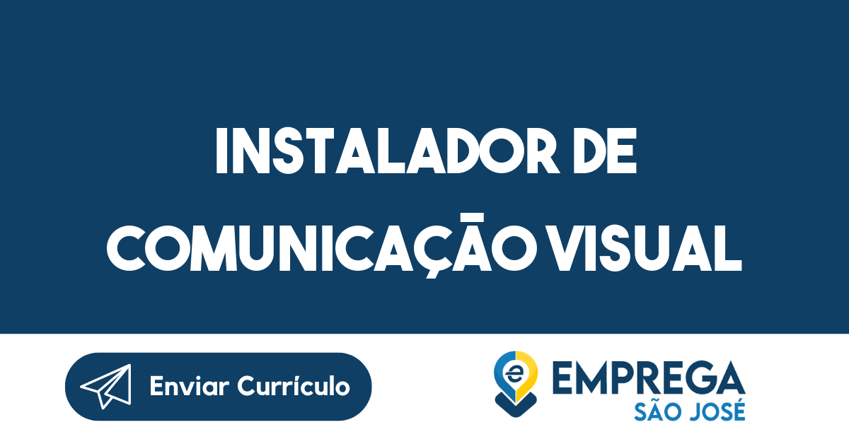 Instalador De Comunicação Visual-São José Dos Campos - Sp 3
