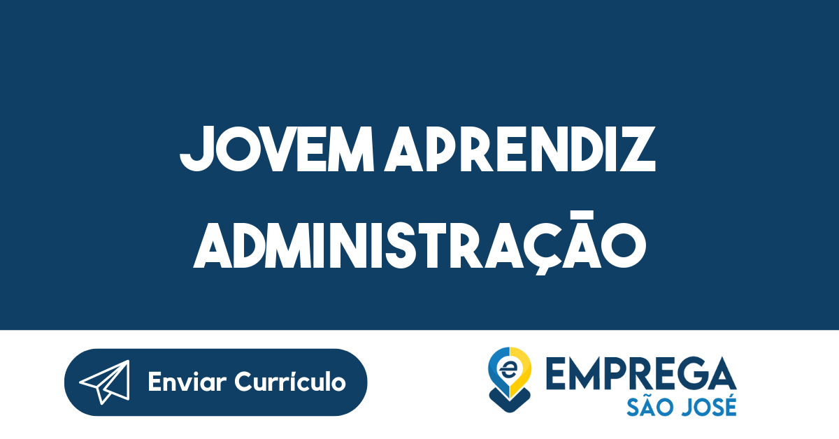 Jovem Aprendiz Administração-São José Dos Campos - Sp 123