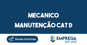 Mecanico Manutenção Cat D-São José Dos Campos - Sp 13