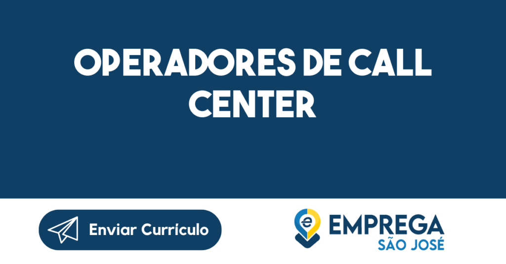 Operadores De Call Center-São José Dos Campos - Sp 1