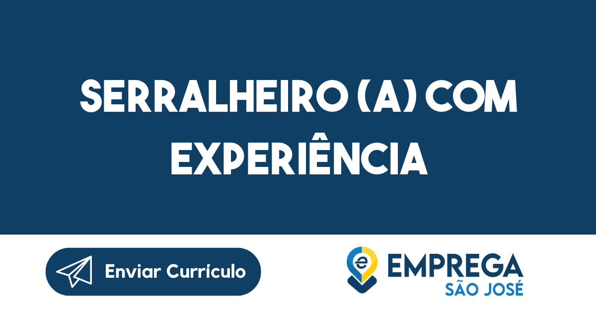 Serralheiro (A) Com Experiência-São José Dos Campos - Sp 111
