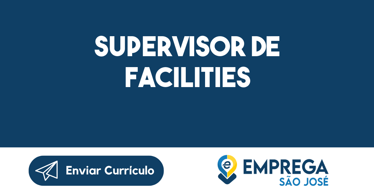 Supervisor De Facilities-São José Dos Campos - Sp 7