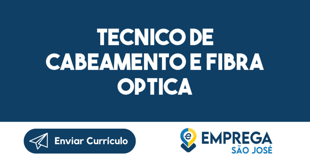 Tecnico De Cabeamento E Fibra Optica-São José Dos Campos - Sp 1