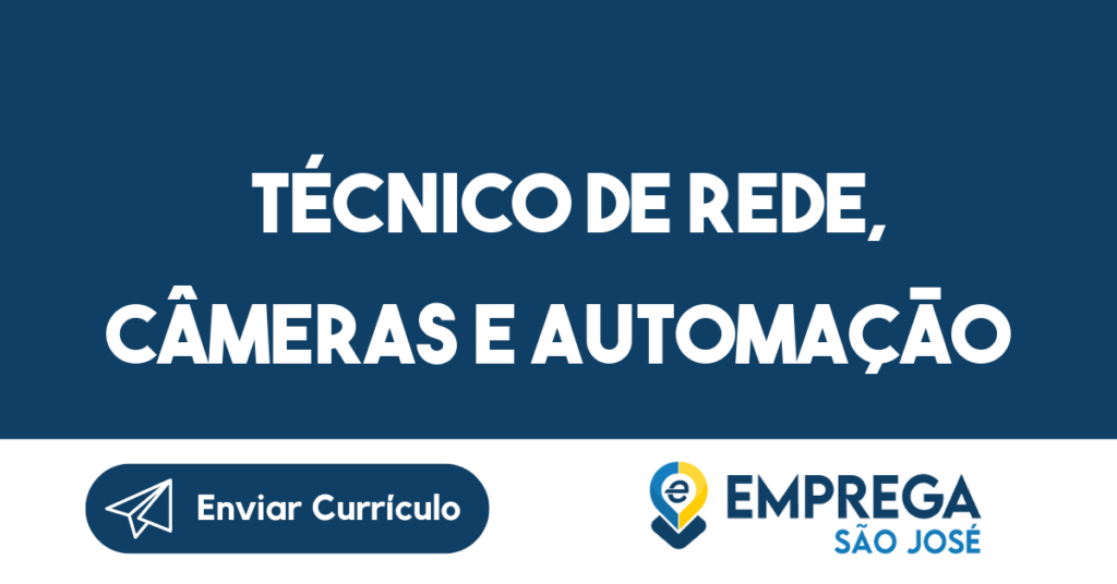Técnico De Rede, Câmeras E Automação-São José Dos Campos - Sp 1