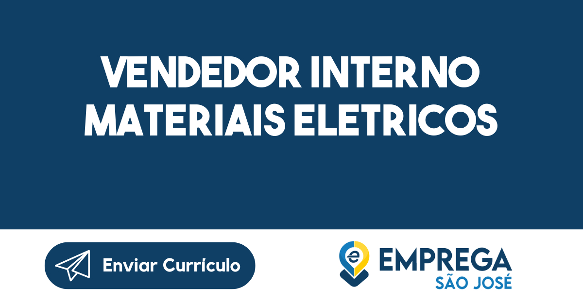 Vendedor Interno Materiais Eletricos-São José Dos Campos - Sp 65