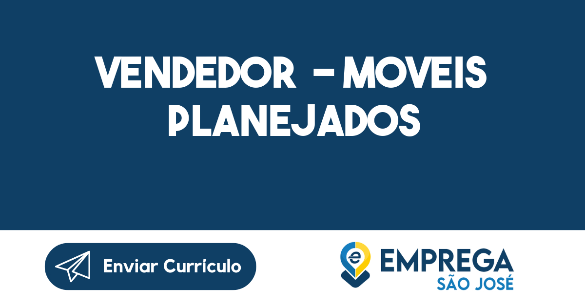Vendedor - Moveis Planejados-São José Dos Campos - Sp 5