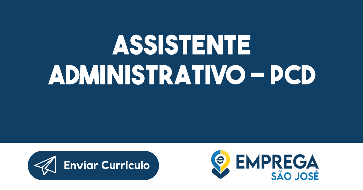 Assistente Administrativo - Pcd-São José Dos Campos - Sp 197
