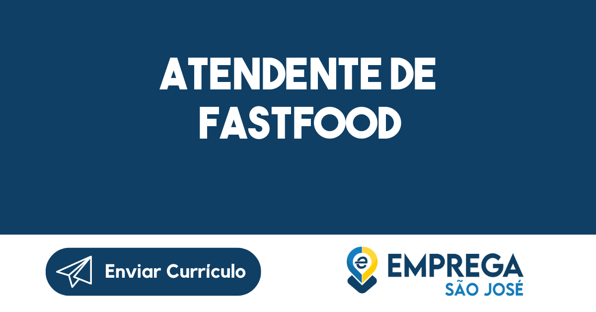 Atendente De Fastfood -São José Dos Campos - Sp 91