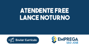 Atendente Free Lance Noturno-São José Dos Campos - Sp 9
