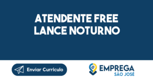 Atendente Free Lance Noturno-São José Dos Campos - Sp 2