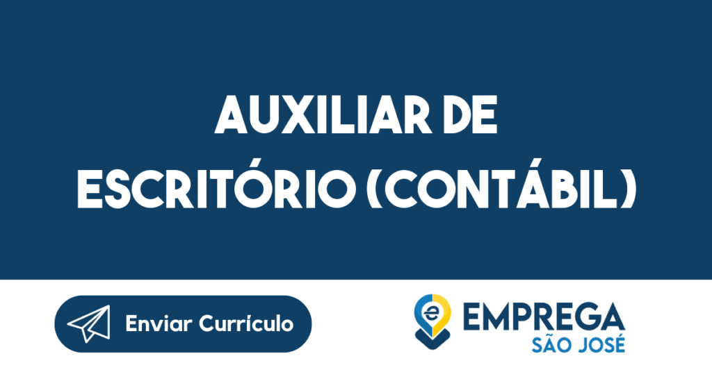 Auxiliar De Escritório (Contábil)-São José Dos Campos - Sp 1 Auxiliar De Escritório (Contábil)-São José Dos Campos - Sp 1