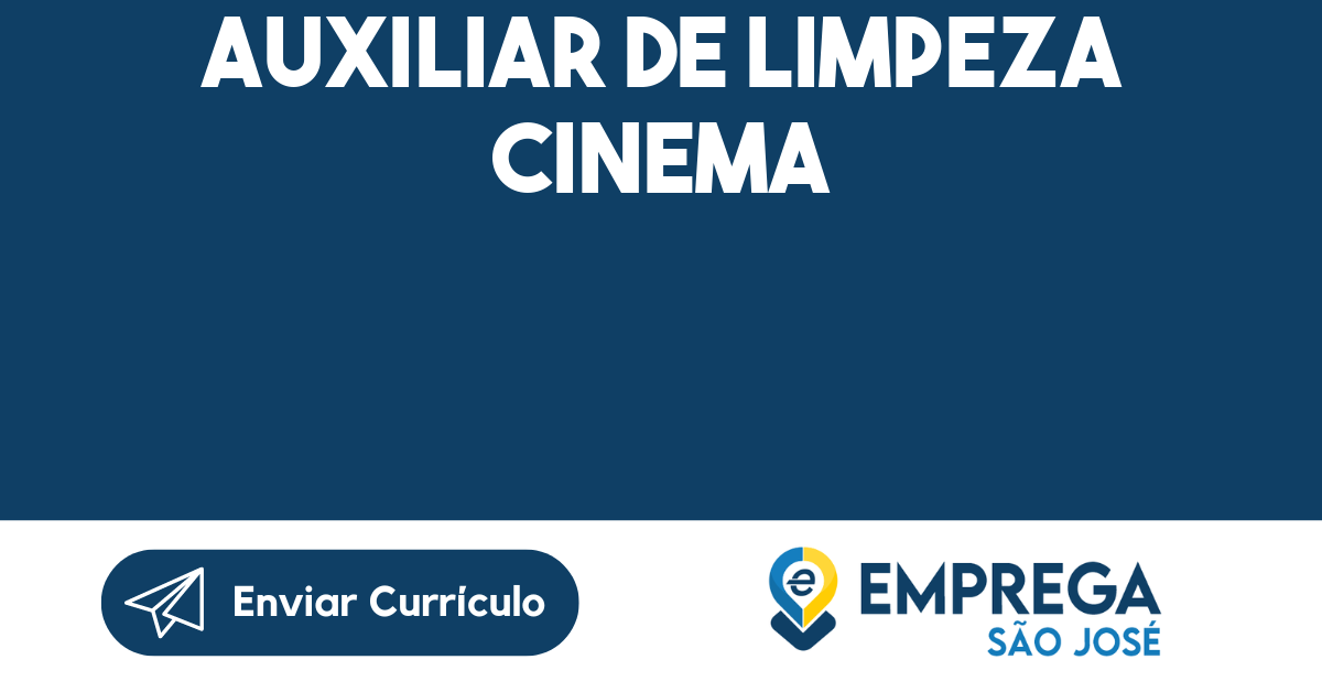 Auxiliar De Limpeza Cinema-São José Dos Campos - Sp 349