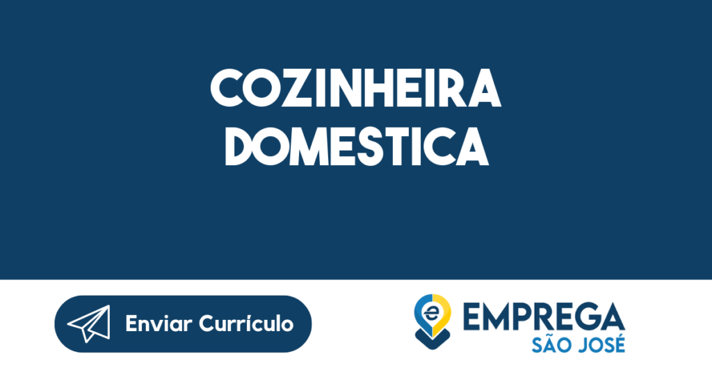 Cozinheira Domestica-São José Dos Campos - Sp 1