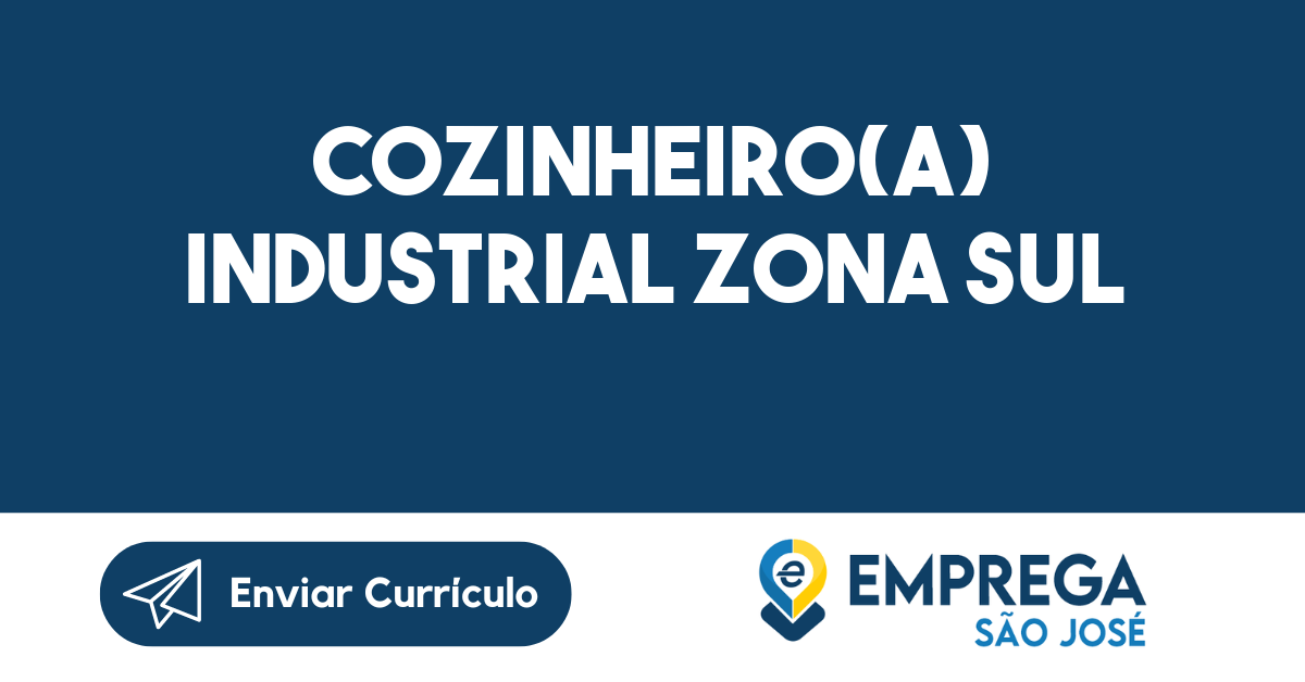 Cozinheiro(A) Industrial Zona Sul -São José Dos Campos - Sp 27