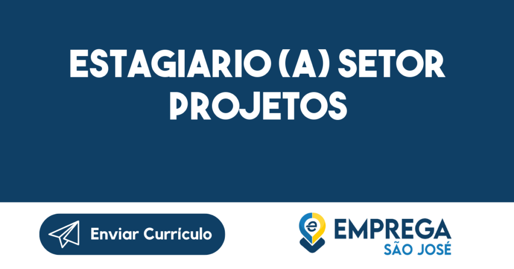 Estagiario (A) Setor Projetos-Jacarei - Sp 1