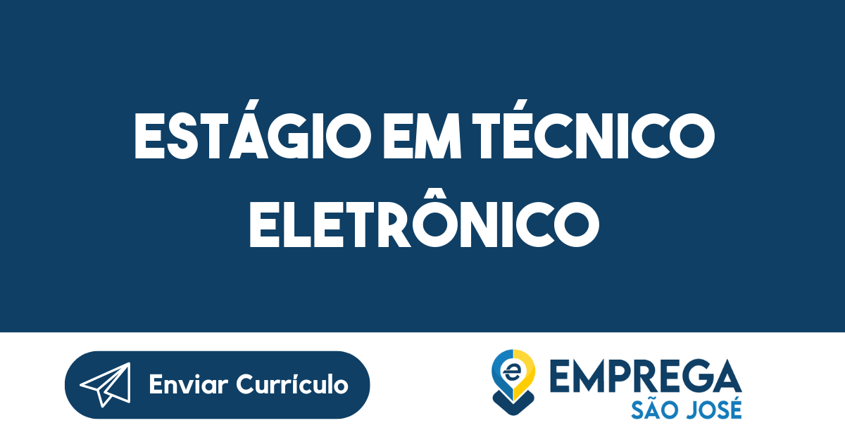Estágio Em Técnico Eletrônico-São José Dos Campos - Sp 3