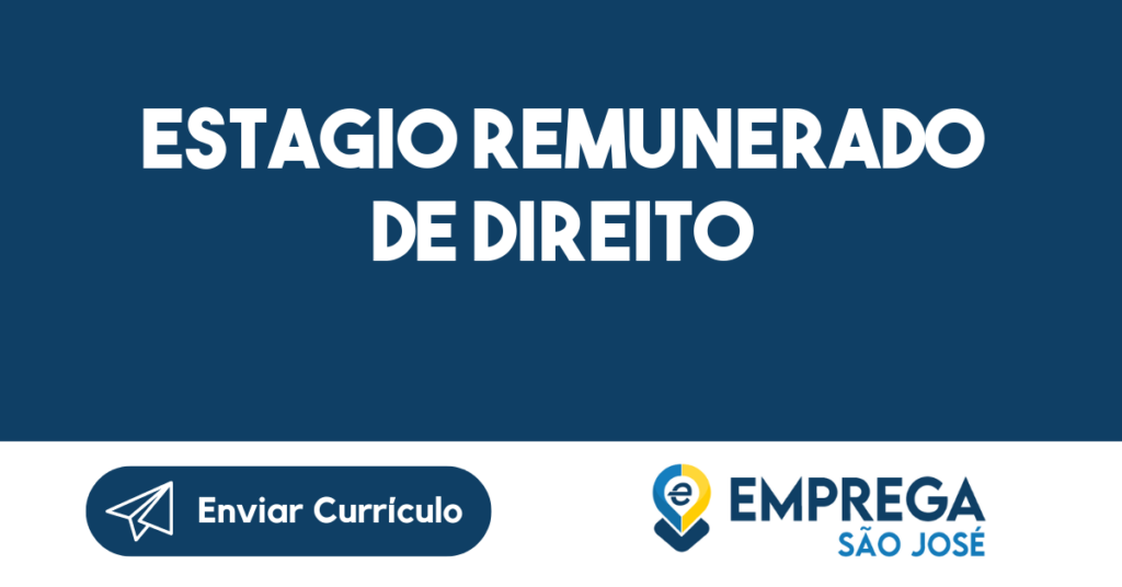 Estagio Remunerado De Direito-Jacarei - Sp 1 Estagio Remunerado De Direito-Jacarei - Sp 1