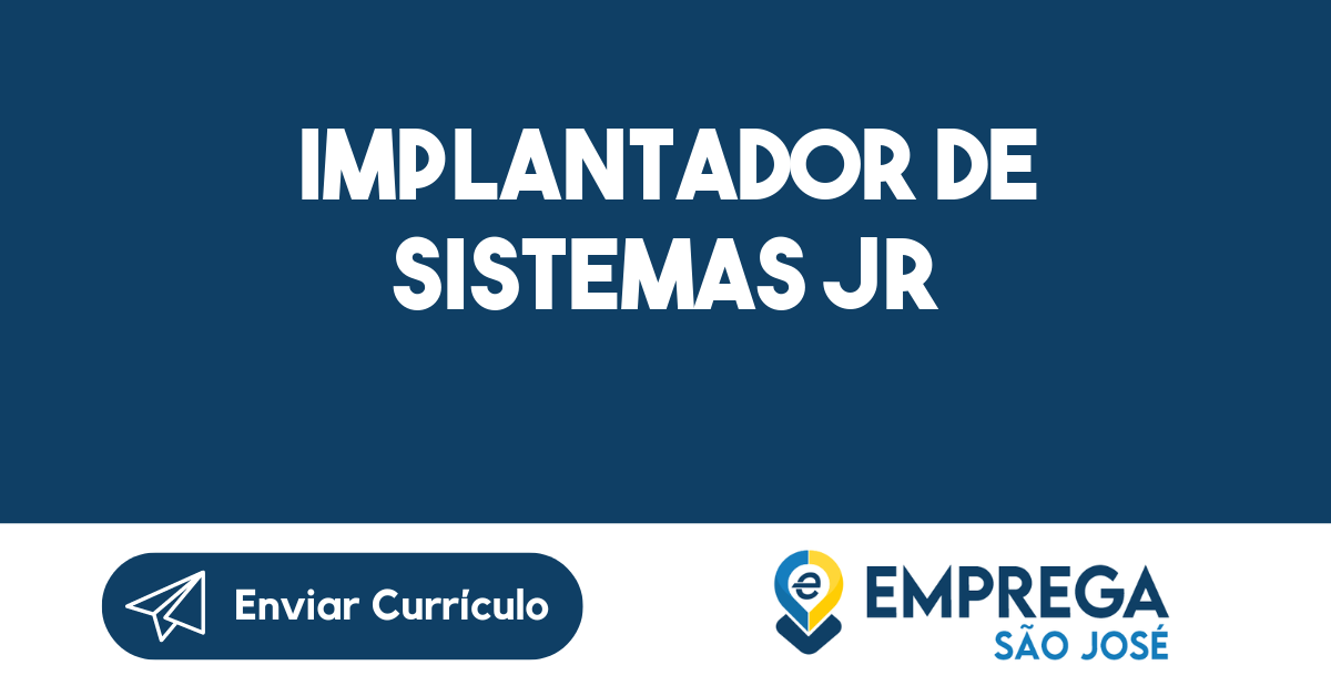 Implantador De Sistemas Jr-São José Dos Campos - Sp 11