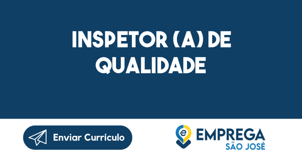 Inspetor (A) De Qualidade-São José Dos Campos - Sp 1