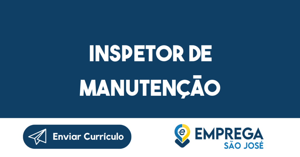 Inspetor De Manutenção-São José Dos Campos - Sp 1