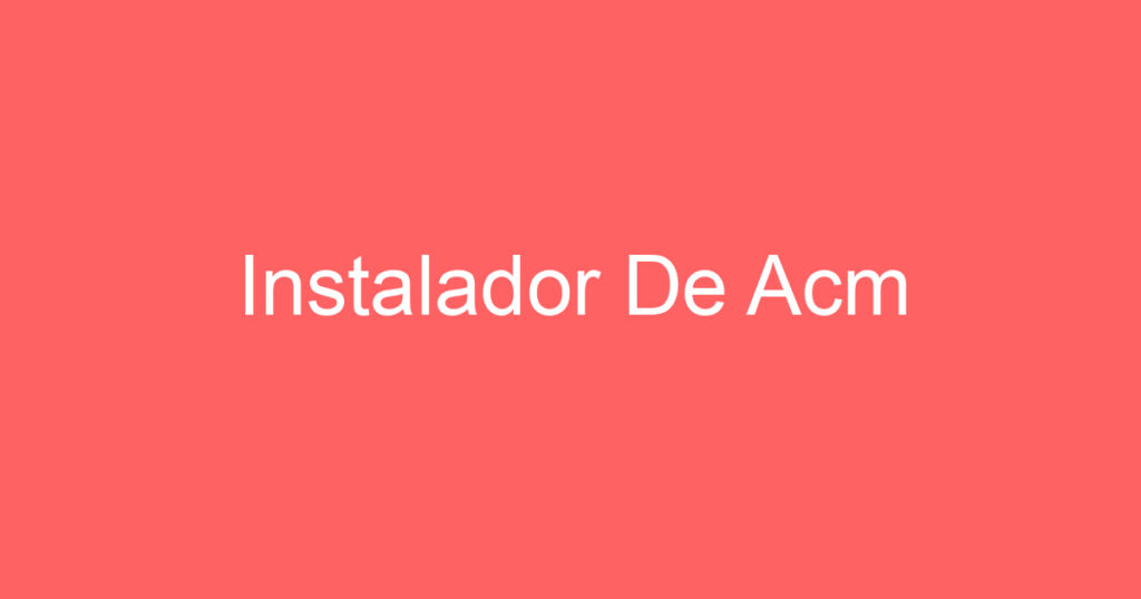 Instalador De Acm 1