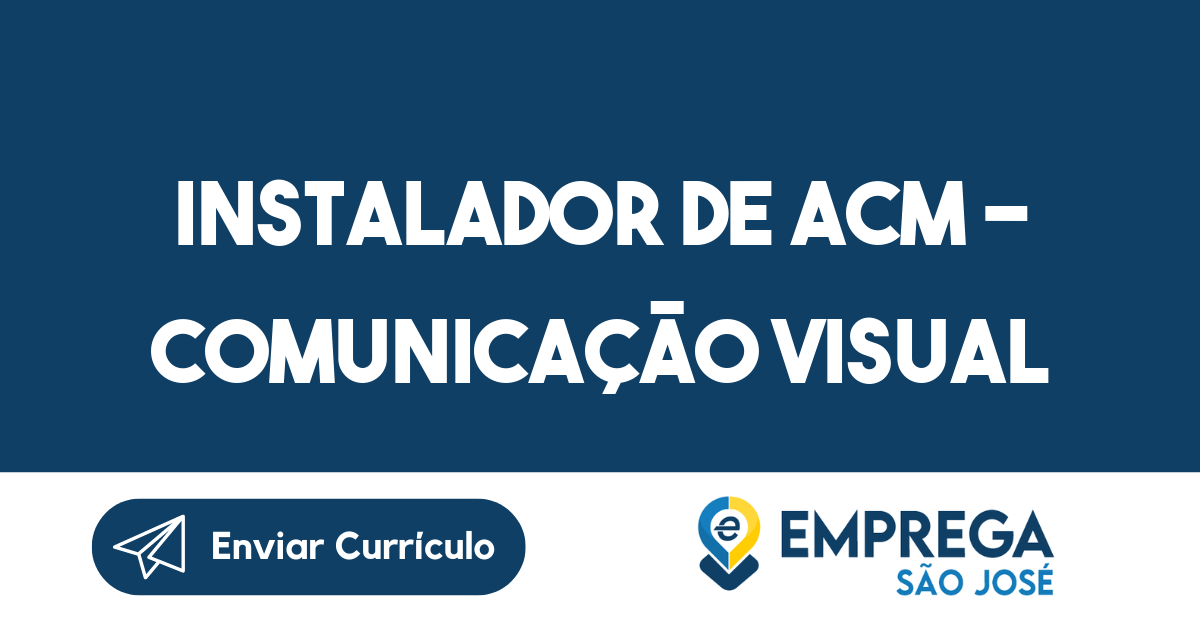 Instalador De Acm - Comunicação Visual-São José Dos Campos - Sp 57