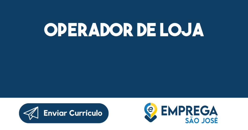 Operador De Loja-São José Dos Campos - Sp 1 Operador De Loja-São José Dos Campos - Sp 1