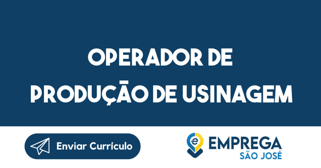 Operador De Produção De Usinagem-São José Dos Campos - Sp 1