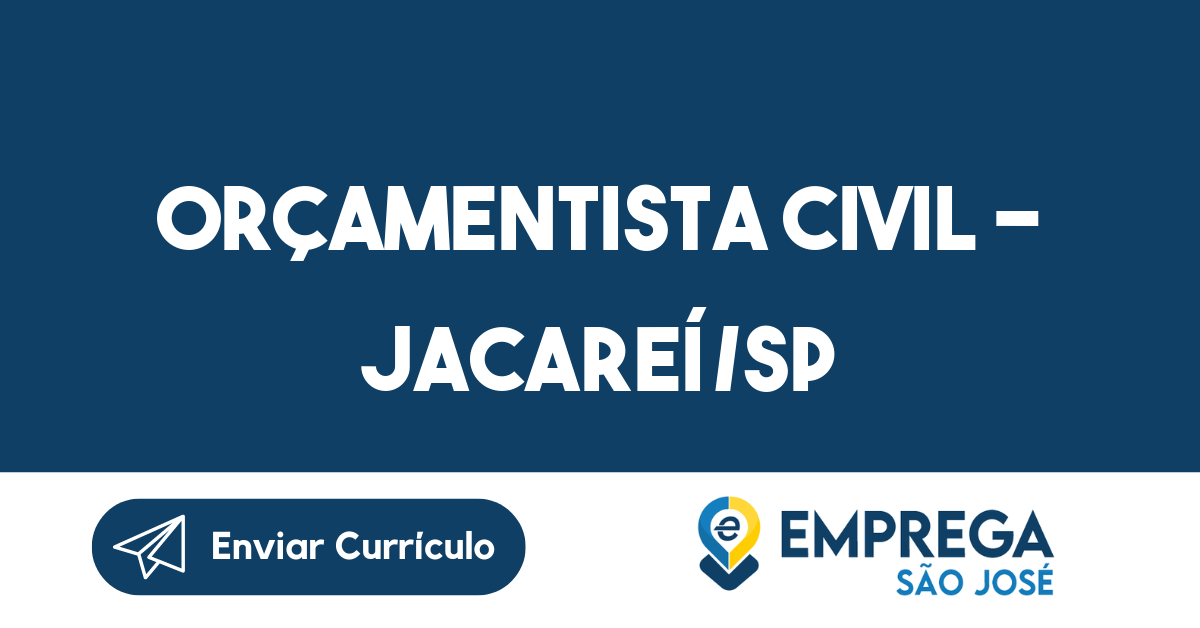 Orçamentista Civil – Jacareí/Sp-Jacarei - Sp 33