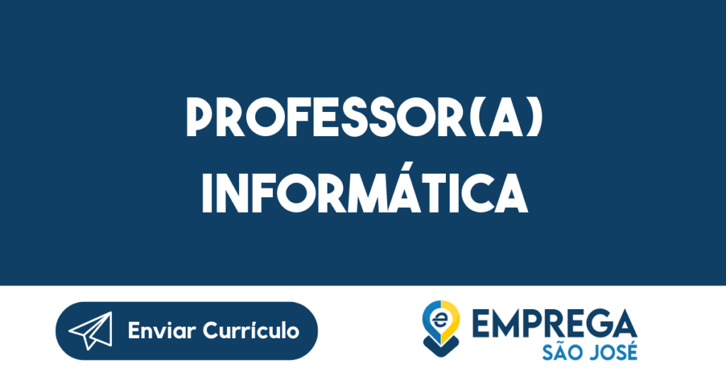 Professor(A) Informática-São José Dos Campos - Sp 1