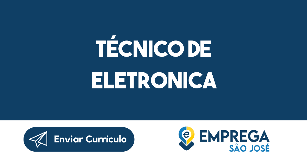 Técnico De Eletronica-São José Dos Campos - Sp 17