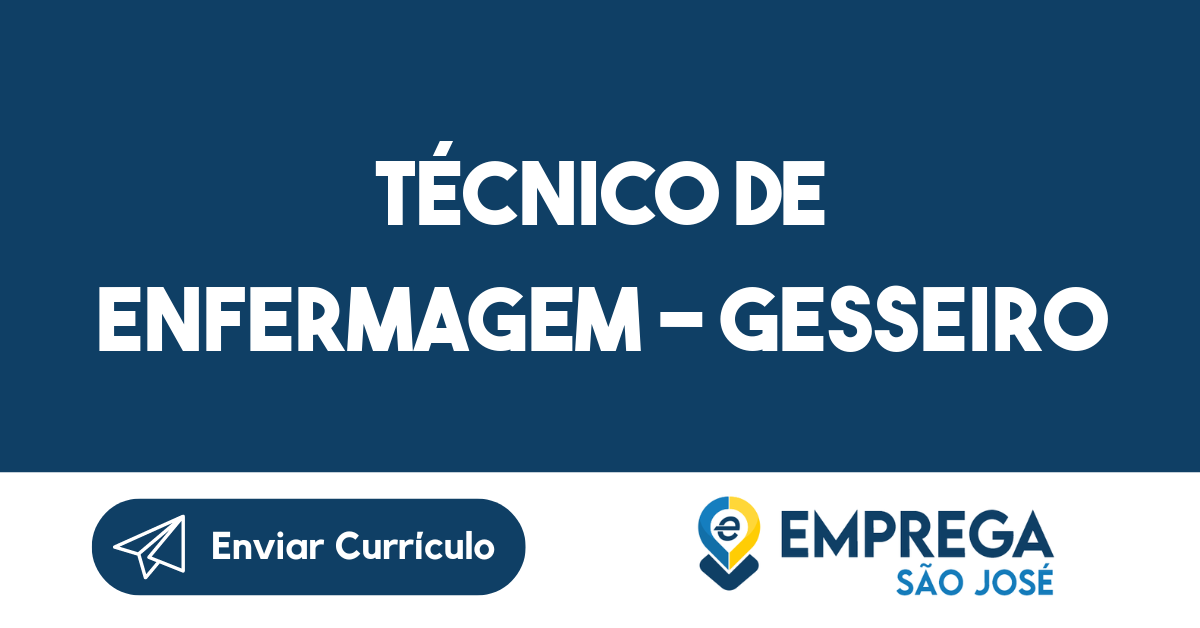 Técnico De Enfermagem - Gesseiro-São José Dos Campos - Sp 305