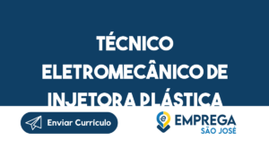Técnico Eletromecânico De Injetora Plástica-Jacarei - Sp 2