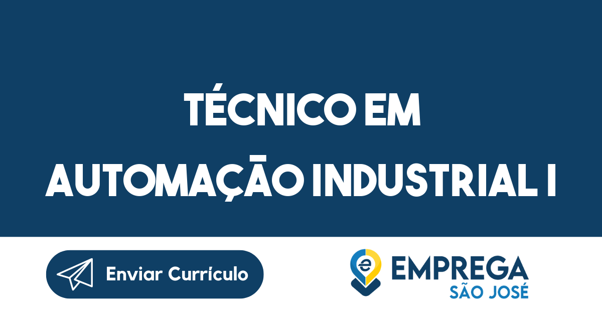 Técnico Em Automação Industrial I-São José Dos Campos - Sp 17