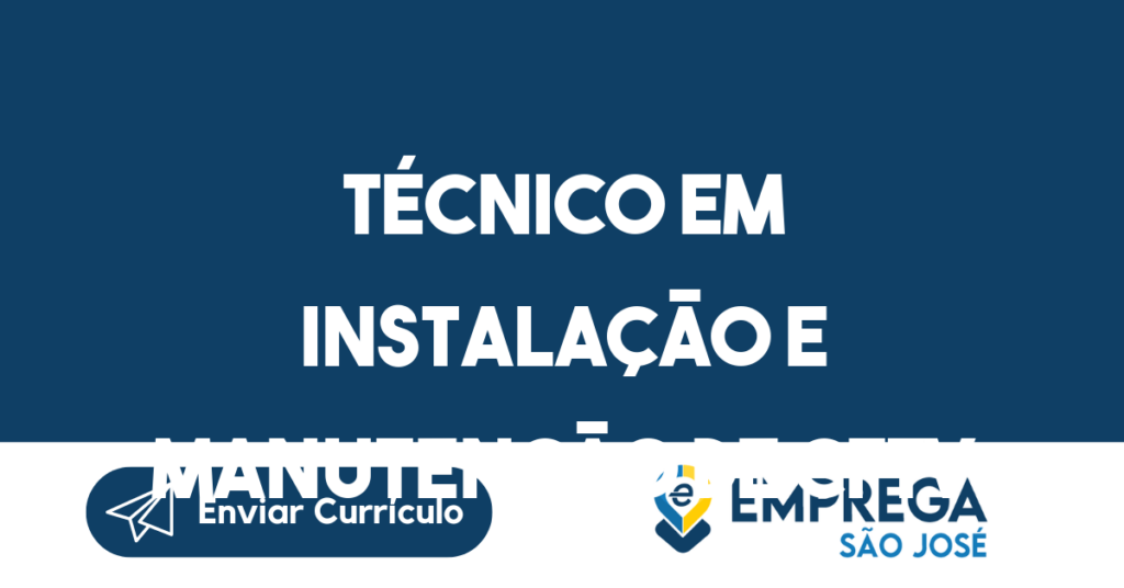 Técnico Em Instalação E Manutenção De Cftv-São José Dos Campos - Sp 1 Técnico Em Instalação E Manutenção De Cftv-São José Dos Campos - Sp 1
