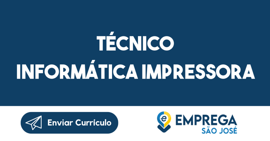 Técnico Informática Impressora -São José Dos Campos - Sp 1