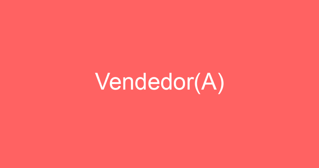 Vendedor(A) 1