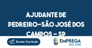 Ajudante De Pedreiro-São José Dos Campos - Sp 12