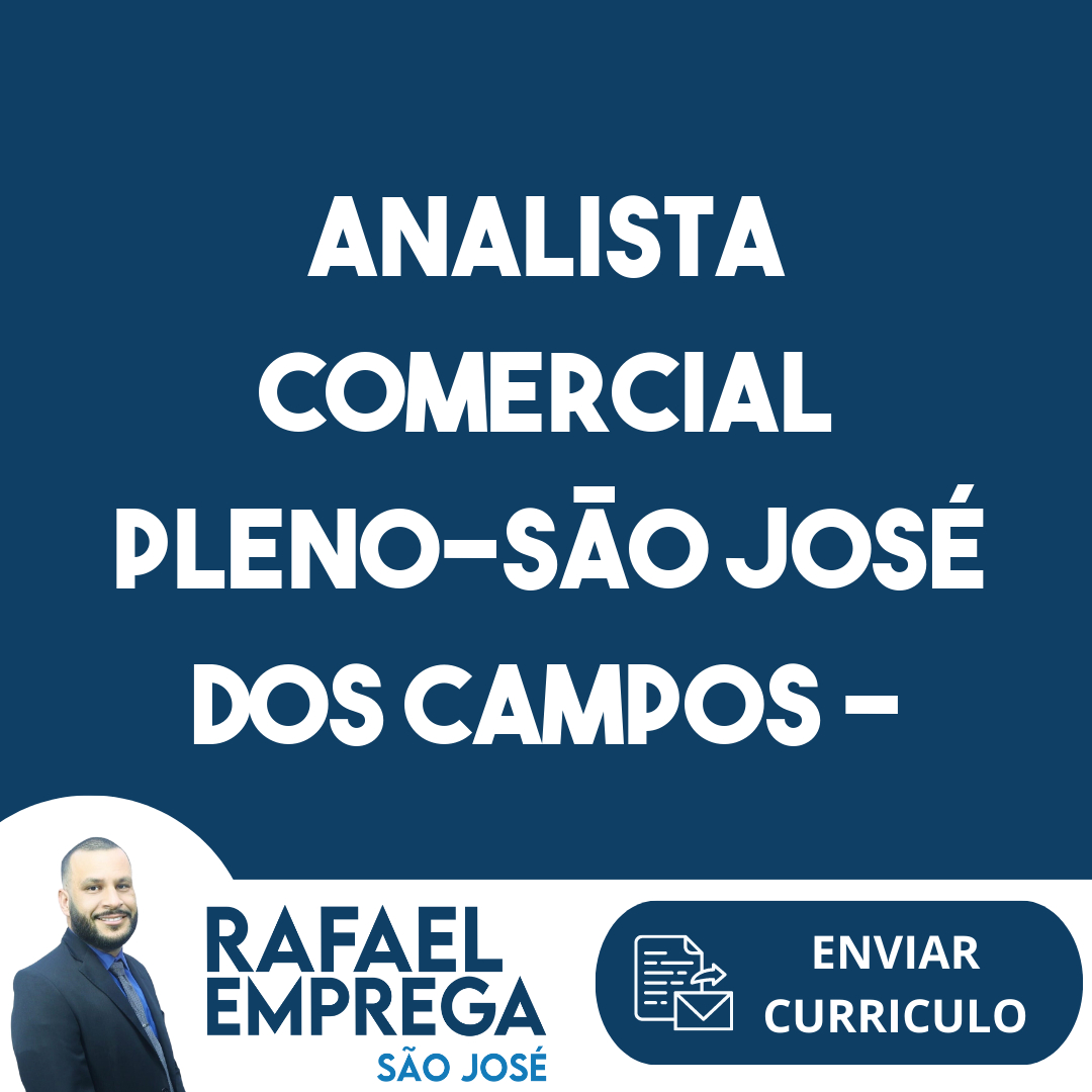 Analista Comercial Pleno-São José Dos Campos - Sp 7