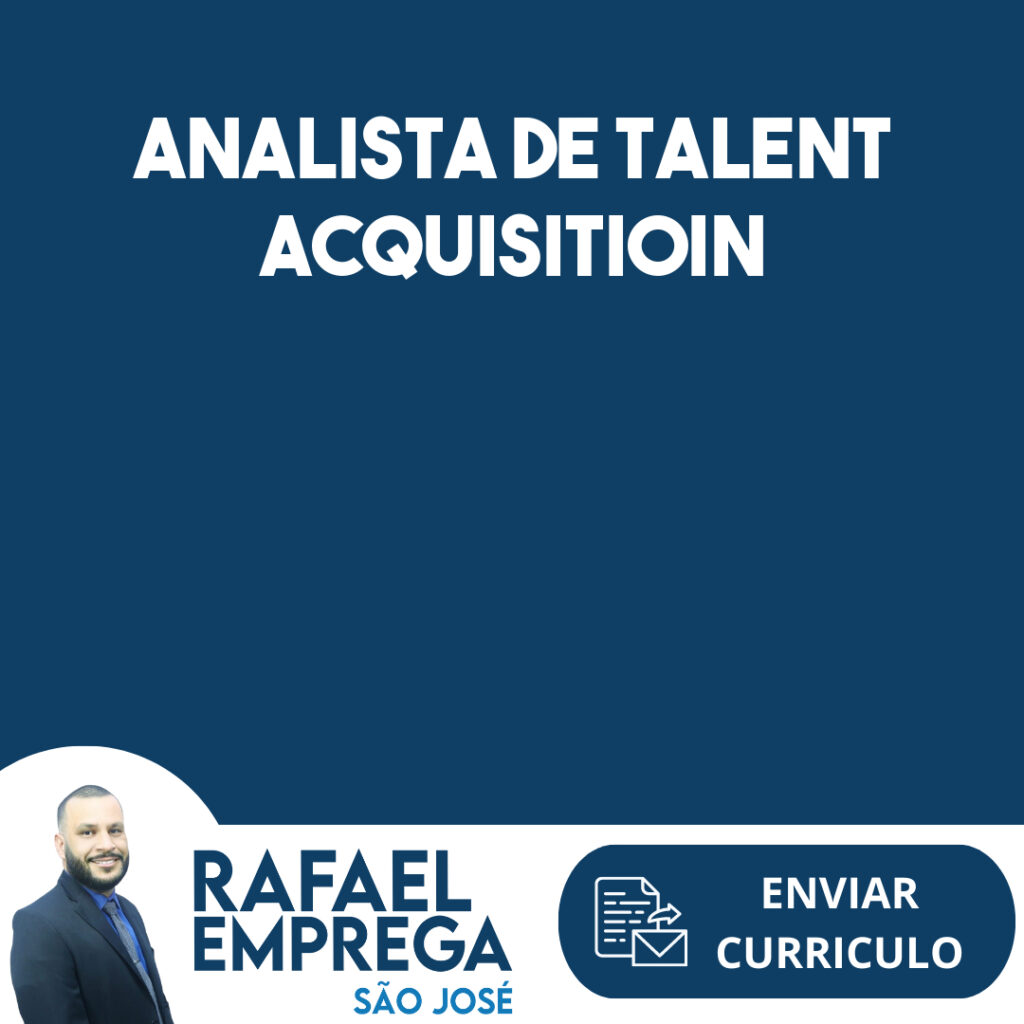 Analista De Talent Acquisitioin-São José Dos Campos - Sp 1